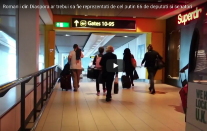 [VIDEO] Romanii din Diaspora ar trebui să fie reprezentați de cel puțin 66 de deputați și senatori în Parlamentul României