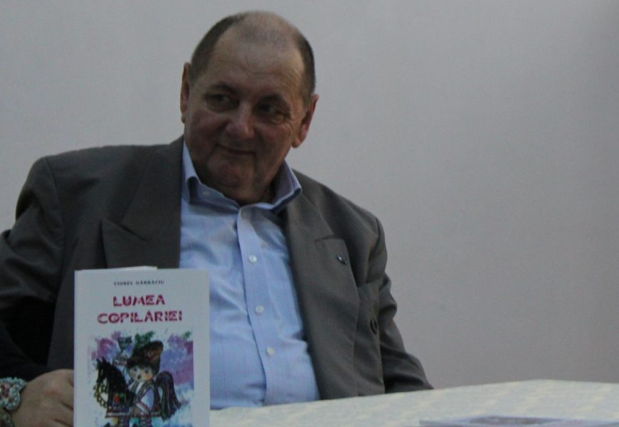 Viorel Gârbaciu – o viață dedicată frumosului și muncii