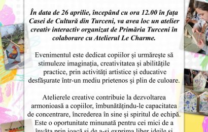 Ateliere de creație și activități pentru copii, la Turceni